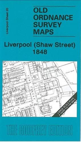 Alan Godfrey Maps Liverpool (Shaw Street) 1848: Liverpool Sheet 20