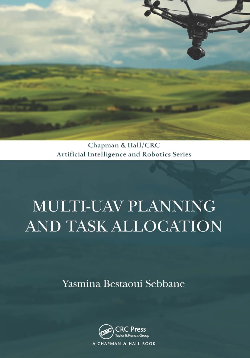 Multi-UAV Planning and Task Allocation by Yasmina Bestaoui Se... - 9781032242361