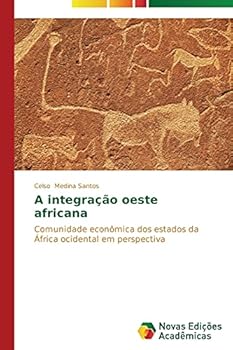 Paperback A integração oeste africana [Portuguese] Book