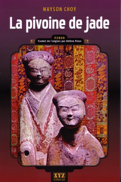 Pivoine de jade (La)