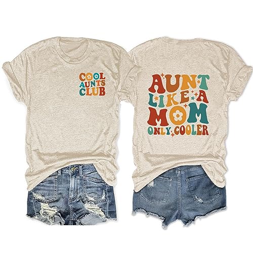 MLZHAN Cool Aunt Club in Front Print Women Tees Shirt Aunt Like A Mom Only Cooler in Back Stampato Estate Shirt Tops, Beige, S