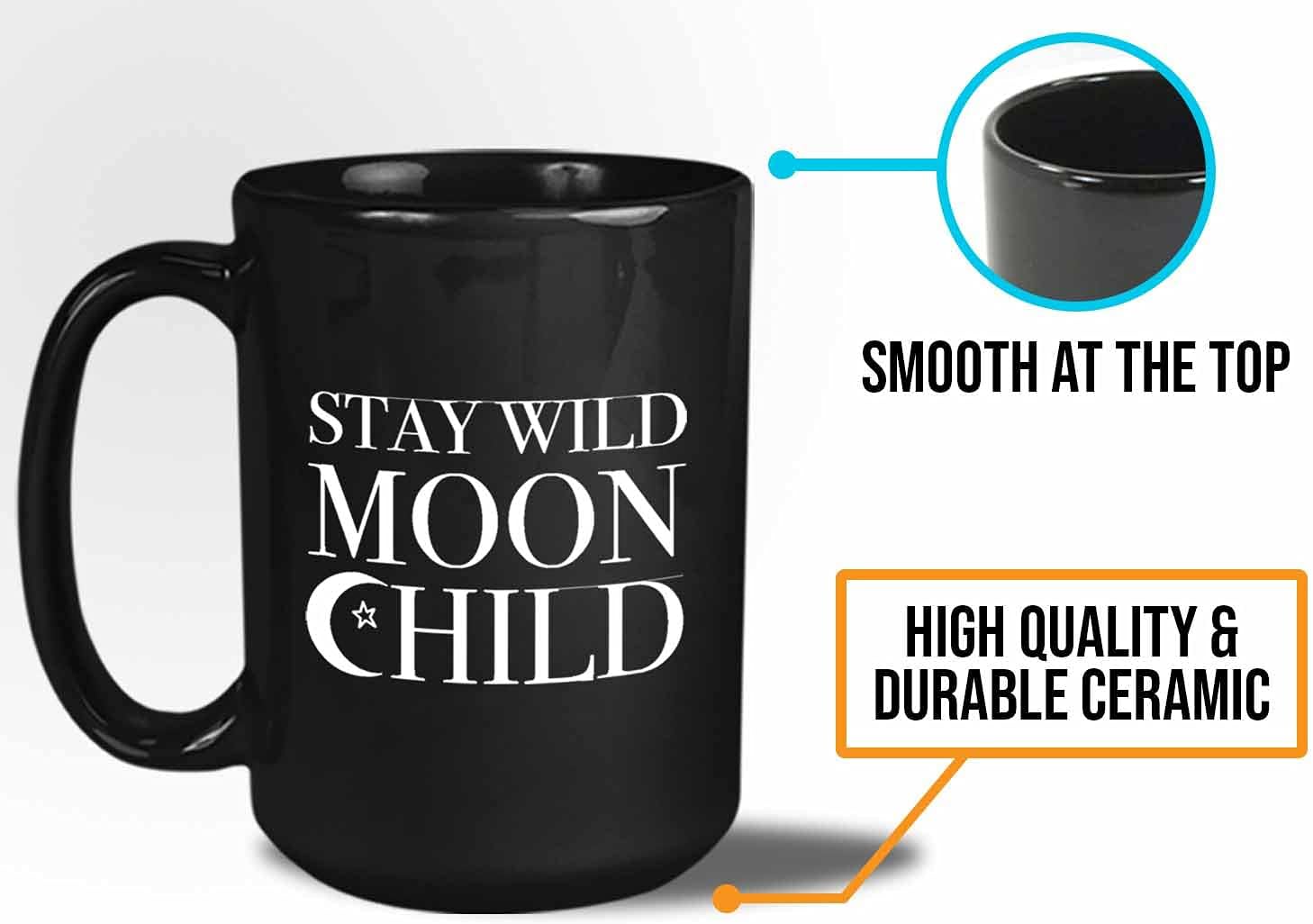 Bubble Hugs Sarcastic Coffee Mug - Stay Wild Moon Child - Witch Wolf Mystical Nightmare Magic Spooky Ghost Horror for BFF Brother Sister 15oz Black