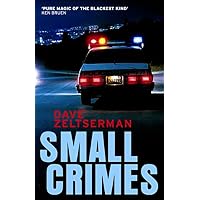 SMALL CRIMES