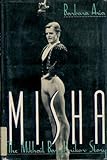 Misha!: The Mikhail Baryshnikov Story