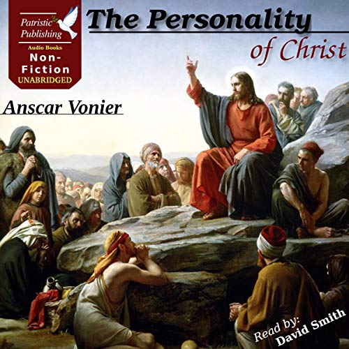 The Personality of Christ by Anscar Vonier episode artwork