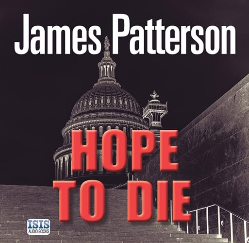 Hope To Die Patterson, James, Hagon, Garrick Amazon.in Books