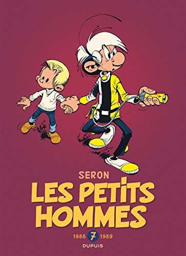 Les Petits Hommes - L'intégrale - tome 7 - Petits Hommes 7 (intégrale) 1986-1989 Les Petits Hommes - L'intégrale - tome 7 - Petits Hommes 7 (intégrale) 1986-1989
