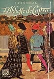  L\'abbesse De Castro suivi de Vanina vanini et La duchesse de palliano / Stendhal / Réf 27297