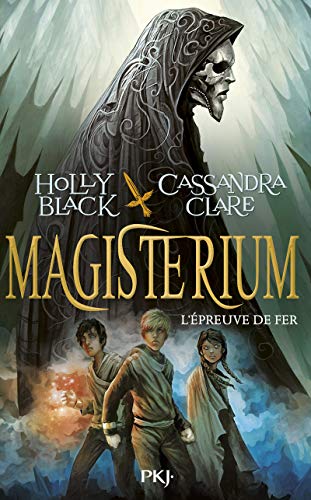 Magisterium - tome 1 L'épreuve de fer [French] 2266237071 Book Cover