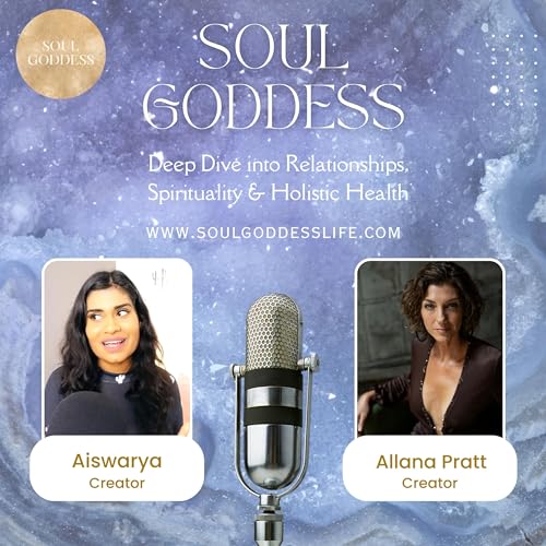 Deep Connections: Cultivating Intimacy with Self and Others with Allana Pratt