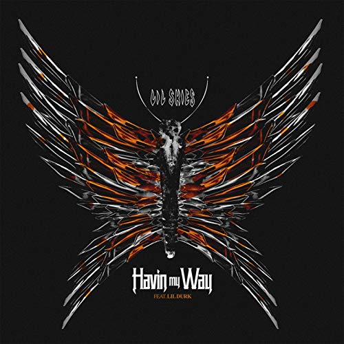 Havin My Way (feat. Lil Durk) [Clean]