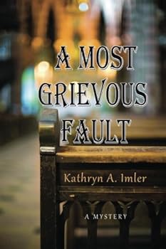 Paperback A Most Grievous Fault Book