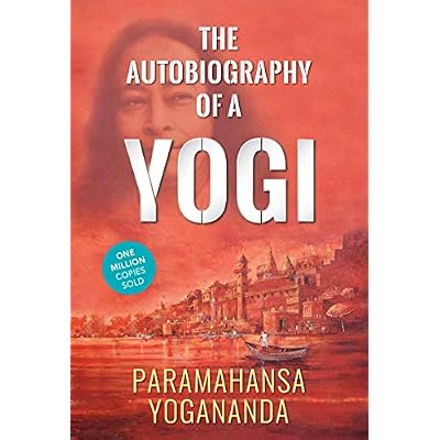 The Autobiography of a Yogi