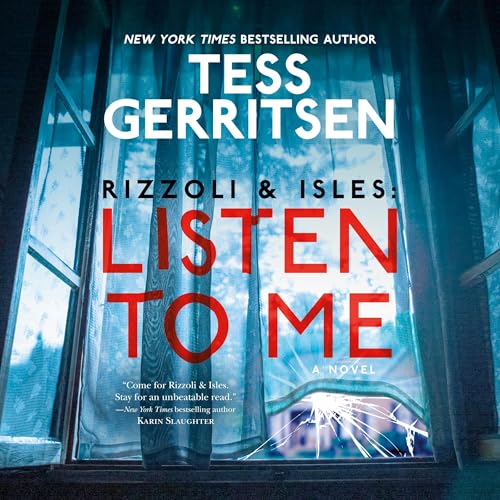 Listen to Me by Tess Gerritsen episode artwork