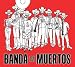 Banda De Los Muertos