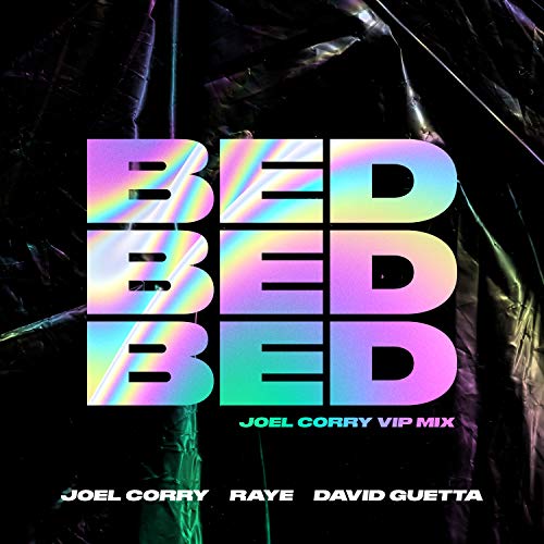 Joel Corry, RAYE & David Guetta