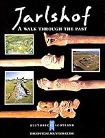 Jarlshof: a Walk Through the Past 1903570565 Book Cover