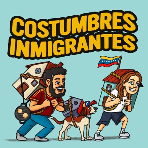 Ep 146 | Costumbres de inmigrantes cover art