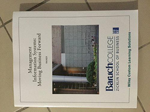 [ { MANAGEMENT INFORMATION SYSTEMS: MOVING BUSINESS FORWARD } ] by Rainer, R Kelly, Jr. (AUTHOR) Jan-18-2012 [ Paperback ]