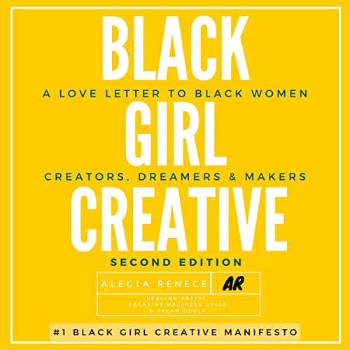 Black Girl Creative Manifesto by Alecia Renece episode artwork