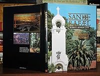 San Rafael: Marin's Mission City 0897812212 Book Cover