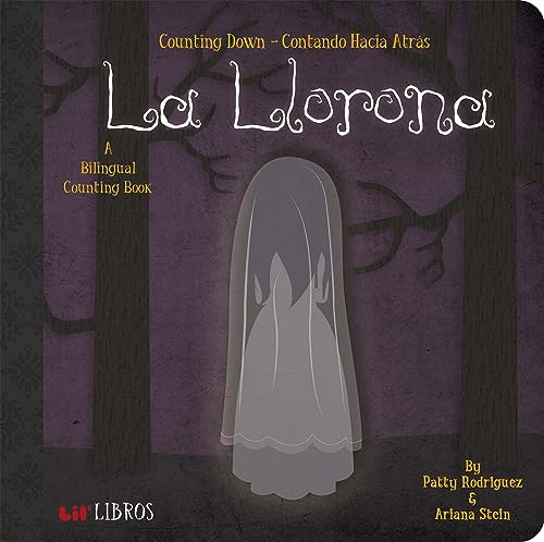Image of La Llorona: Counting Down / Contando hacia atrás (Bilingual: English/Spanish): A Bilingual Counting Book (Lil' Libros) (English and Spanish Edition)