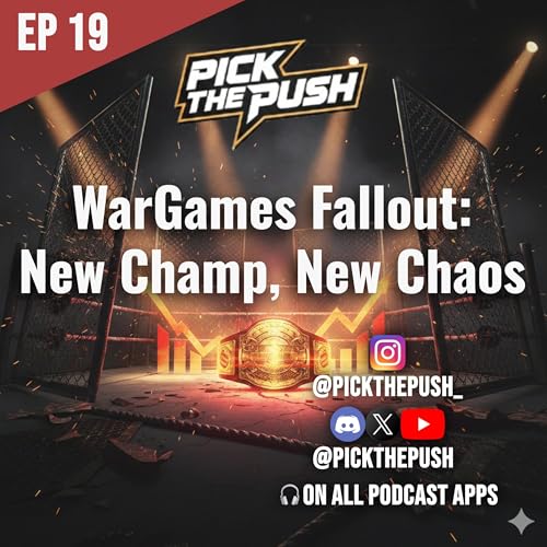 EP 19 - WarGames Fallout: New Champ, New Chaos