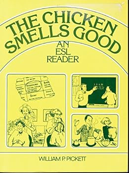 Paperback The Chicken Smells Good: A Beginning ESL Reader Book