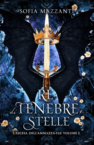 Re di tenebre e stelle: L'ascesa dell'ammazza-fae 3