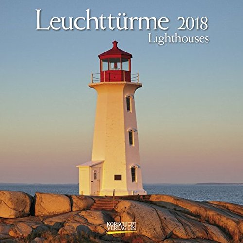 Leuchttürme 2018: Broschürenkalender mit Ferienterminen. Leuchtturm und Küste. 30 x 30 cm - Wandk Leuchttürme 2018: Broschürenkalender mit Ferienterminen. Leuchtturm und Küste. 30 x 30 cm - Wandk