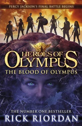 The Blood of Olympus (Heroes of Olympus Book 5) The Blood of Olympus (Heroes of Olympus Book 5)