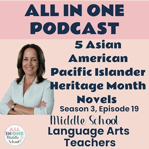 5 Perfect Middle School Novels for Asian American Pacific Islander Heritage Month