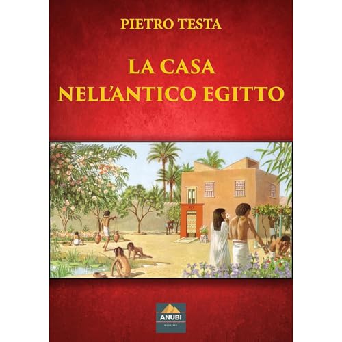 La Casa nell'Antico Egitto : Pietro Testa episode artwork
