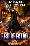 Resurrection - Legacy Book 6 (Legacy Series)