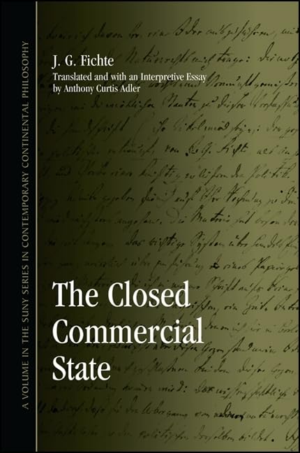 Buy The Closed Commercial State (SUNY Series in Contemporary Continental Philosophy) — BookShops.in
