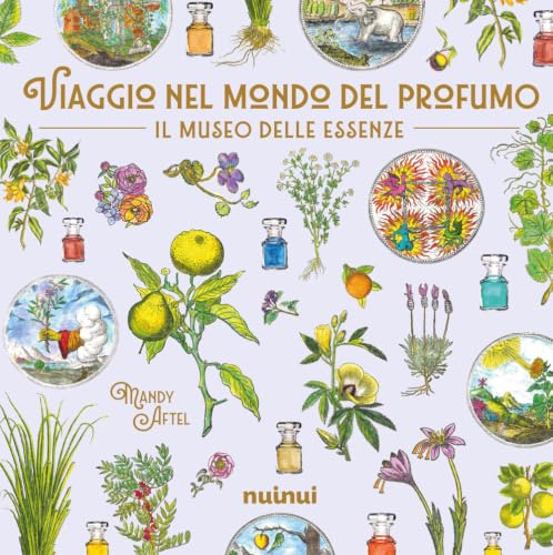 Viaggio nel mondo del profumo
