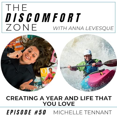 ENCORE: Michelle Tennant on Creating a Year and Life You Love - Replay