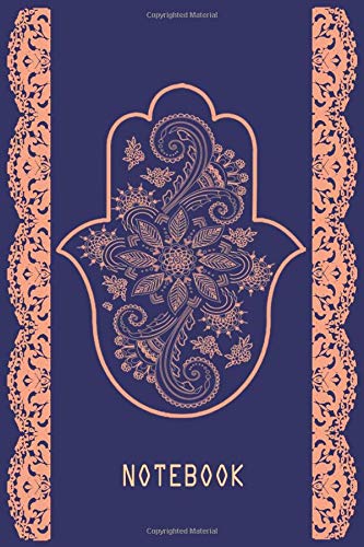 notebook: Hamsa Hand Design Journal ,hand fatima , Good Luck Hamsa ,Blessing Jerusalem, Protecting From Evil Eye | 6 x 9 | 120 page