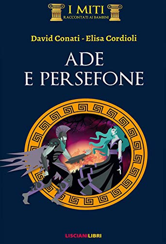 I miti. Ade e persefone
