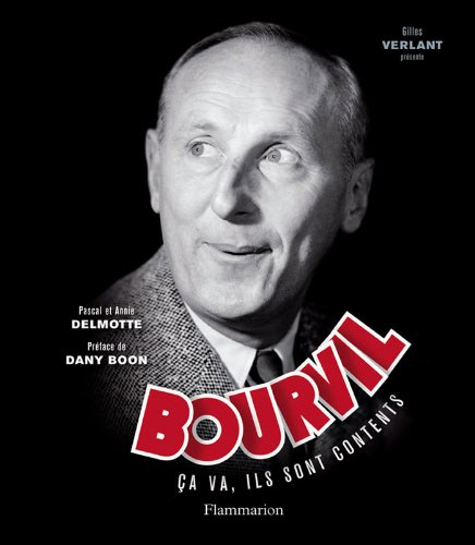 BOURVIL, CA VA, ILS SONT CONTENTS