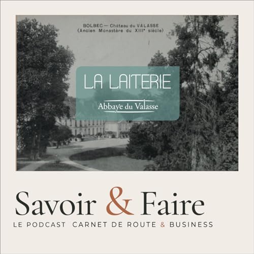 #01_La Laiterie - Histoire d&rsquo;un salon de th&eacute; cach&eacute; devenu incontournable