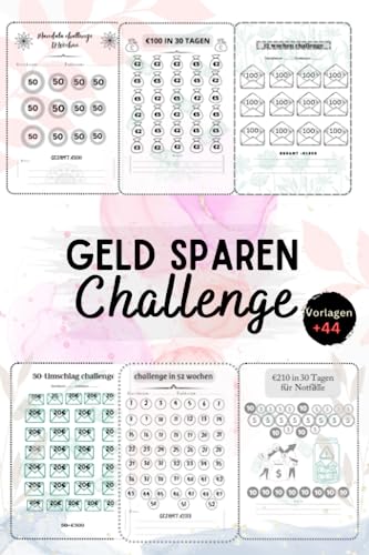 Geld Sparen Challenge Buch: budget planner challenge deutsch : +44 vorlagen 98 Sparchallenges täglich Monatlicher und wöchentlicher Geld Sparen Herausforderungen Für deine finanziellen Ziele