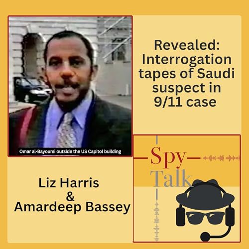 Revealed: Interrogation Tapes of Saudi Suspect in 9/11 Case Podcast Por arte de portada
