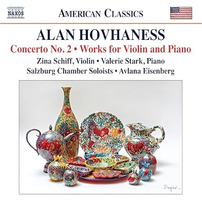 Alan Hovhaness: Concerto No. 2; Works for Violin and Piano