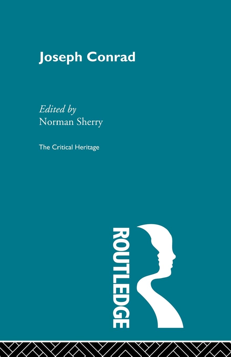 Joseph Conrad: The Critical Heritage