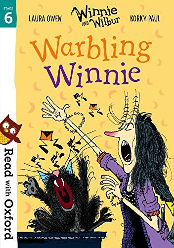 RWO Stg 6: Winnie and Wilbur: Warbling Winnie