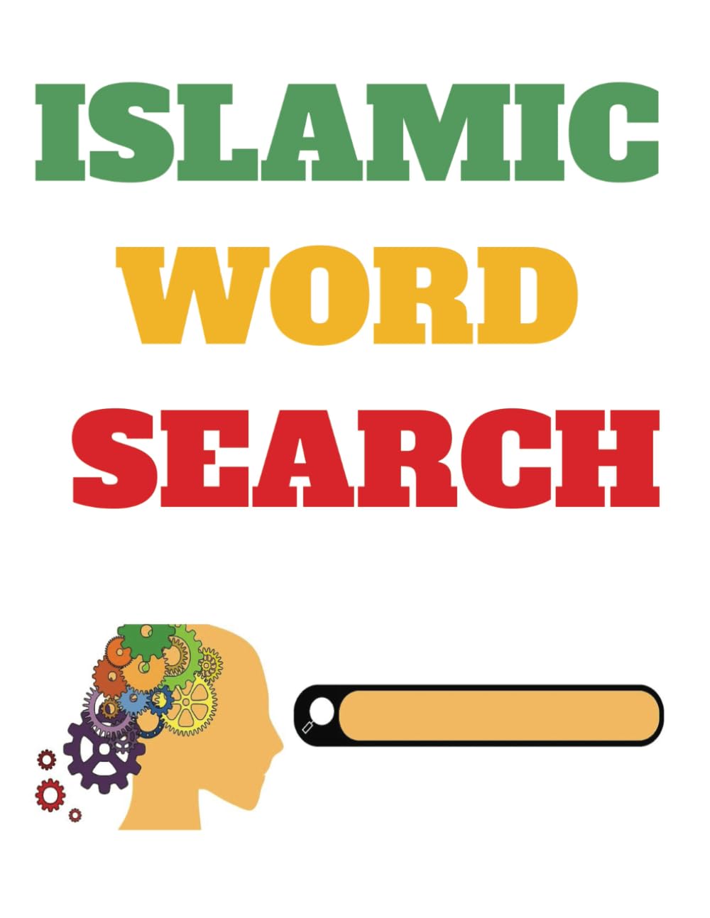 ISLAMIC WORD SEARCH: Islamic word search book and a learning activity for Muslim girls and boys.