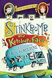 Stinkbomb and Ketchup-Face and the Quest for the Magic Porcupine