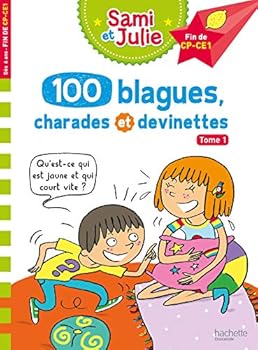 Sami et Julie - 100 blagues, charades et devinettes Tome 1