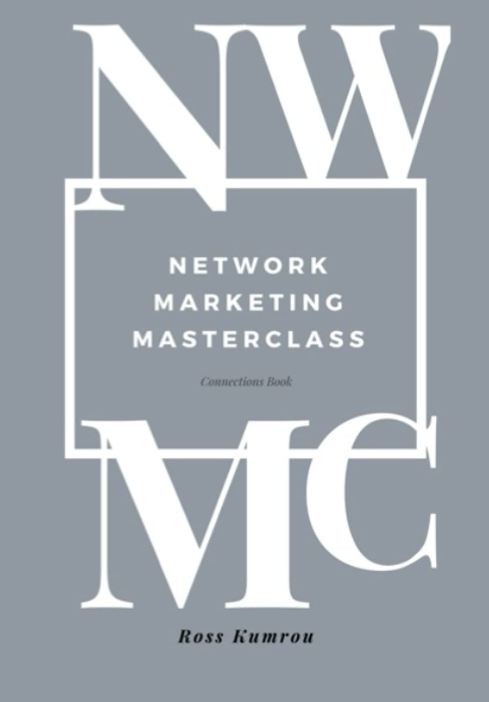 NETWORK MARKETING MASTERCLASS: Connections Book